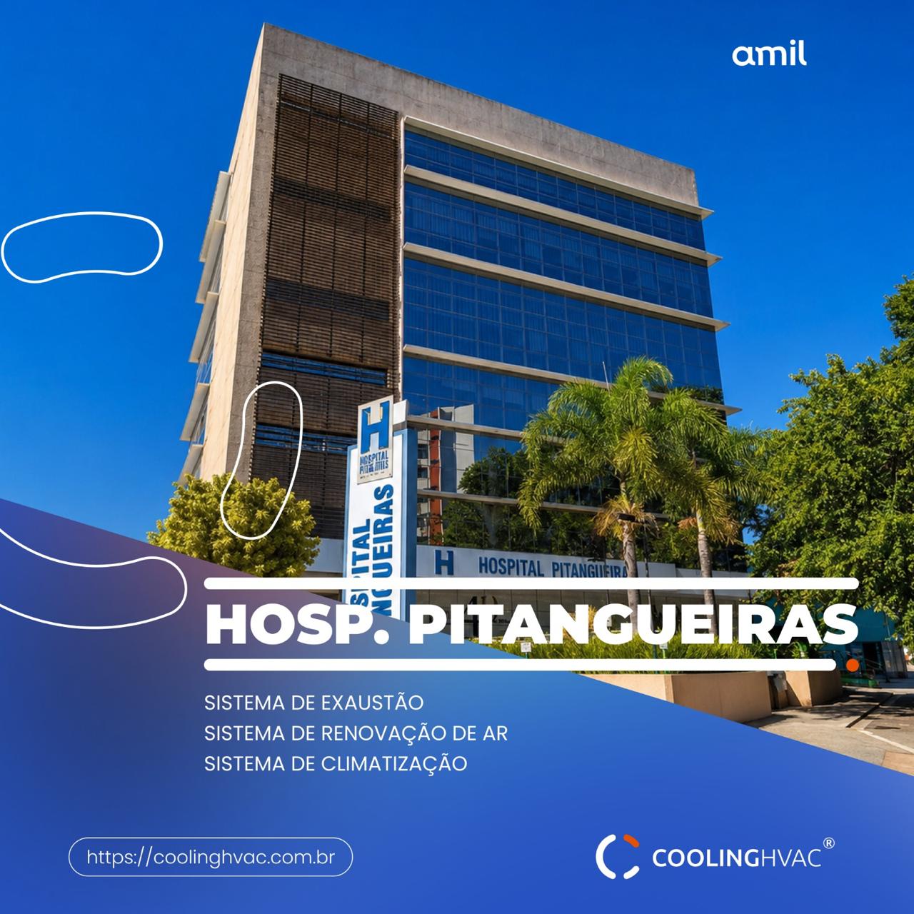 Hospital Pitangueiras - Sistemas de exaustão, renovação de ar e climatização