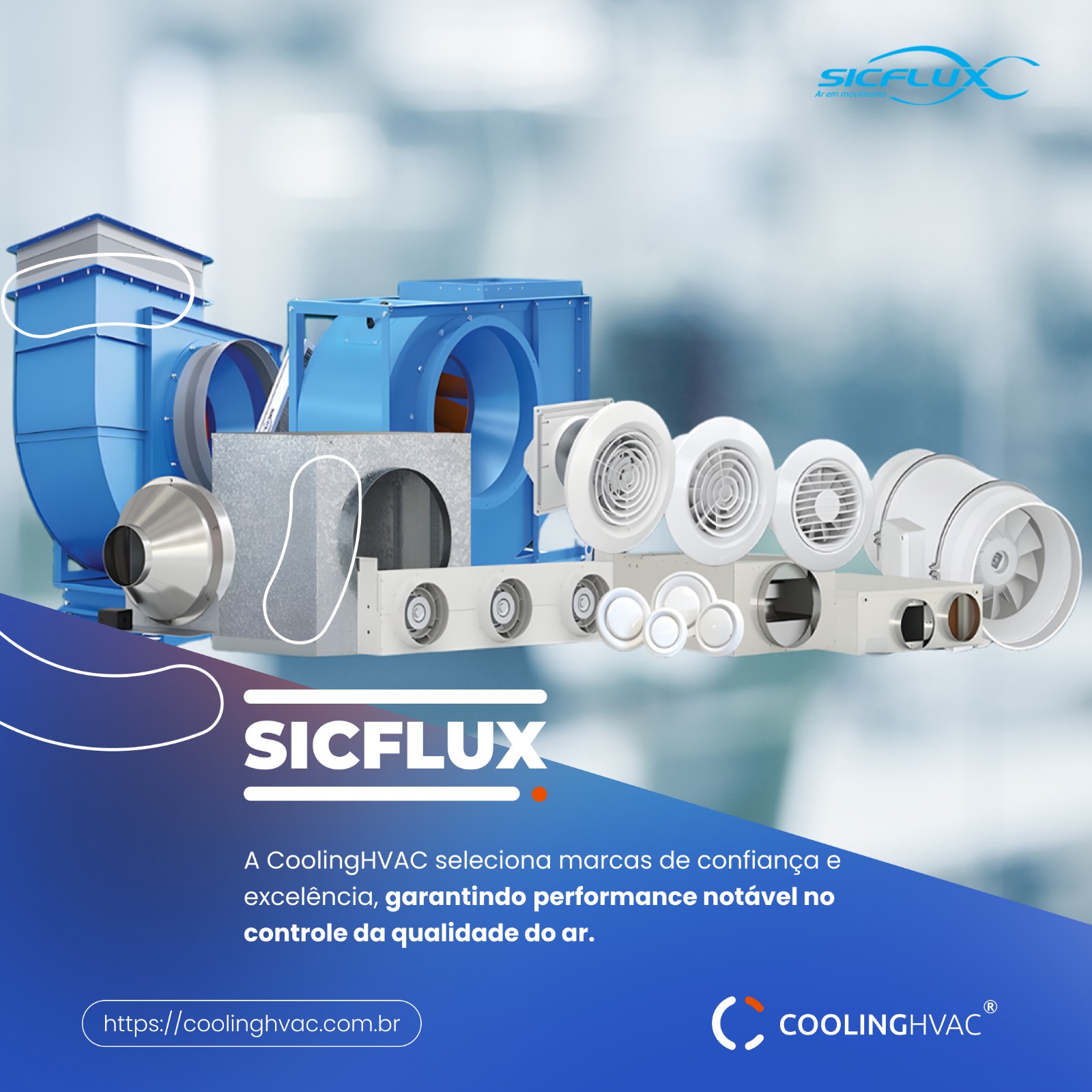 Produtos Sicflux e parceria COOLING HVAC